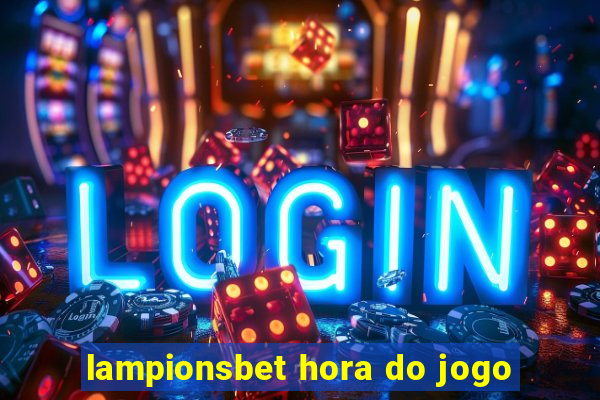 lampionsbet hora do jogo